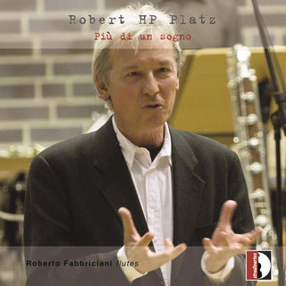 the album cover for Platz / Fabbriciani - Piu Di Un Sogno