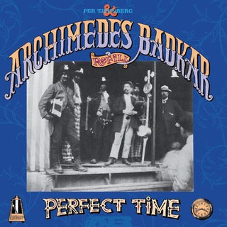 Per Tjernberg & Archidemes Badkar- Perfect Time (Vinyl)