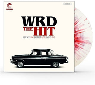 W.R.D. Trio- The Hit (White Blood-Spletter Vinyl)