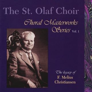 the album cover for St Olaf Choir / Christiansen - Choral Masterworks 1