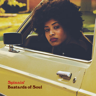 Bastards of Soul- Spinnin'