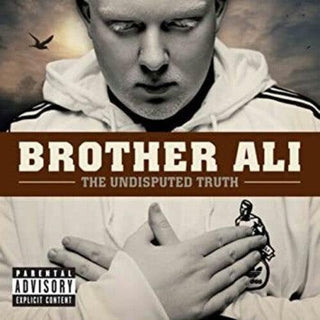 Brother Ali- The Undisputed Truth