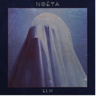 the album cover for Noeta - Elm [Digipak]