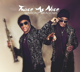 the album cover for Marion Meadows - Twice As Nice