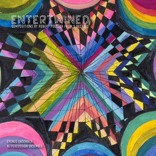 the album cover for Pollock / Cygnus Ensemble - Entertwined