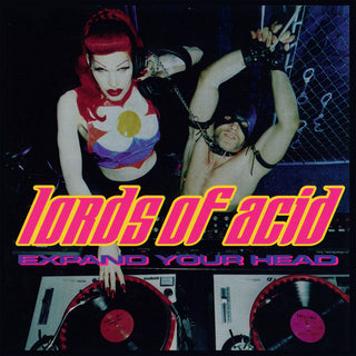 the album cover for Lords Of Acid - Expand Your Head [Remastered]