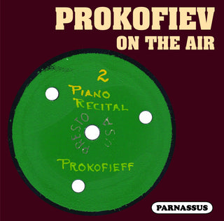 the album cover for Sergei Prokofiev  / Vedernikov,Anatoly - Prokofiev on the Air