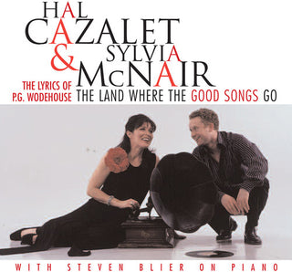the album cover for Hal Cazalet - Land Where the Good Songs Go