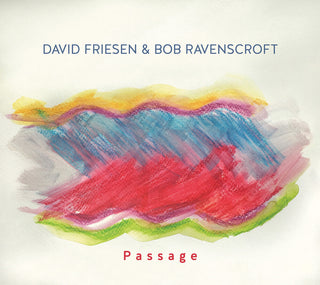 the album cover for David Friesen  & Ravenscroft,Bob - Passage