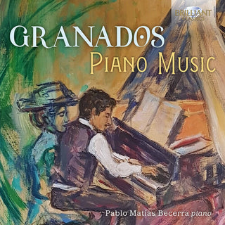 the album cover for Granados / Becerra - Piano Music