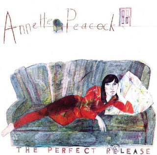 the album cover for Annette Peacock - Perfect Release