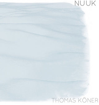 the album cover for Thomas Koner - Nuuk