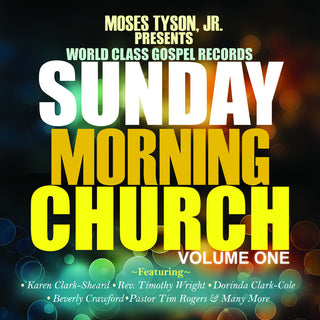 the album cover for Sunday Morning Church! Vol. 1 / Various - Sunday Morning Church! Vol. 1 / Various