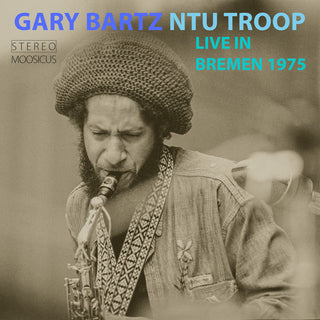 the album cover for Gary Barty  & Ntu Troop - Live In Bremen 1975