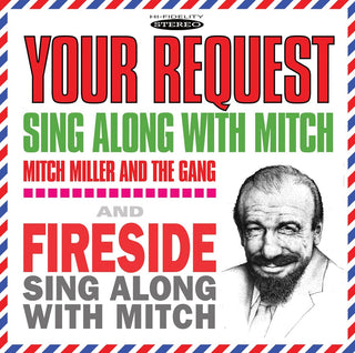 the album cover for Mitch Miller  & The Gang - Your Request Sing Along With Mitch/Fireside Sing