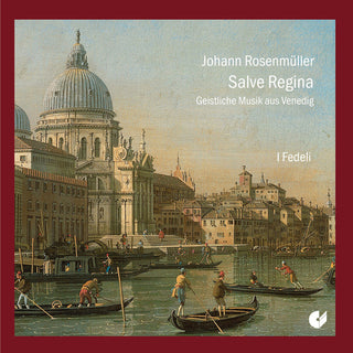 the album cover for Rosenmuller / I Fedeli - Salve Regina