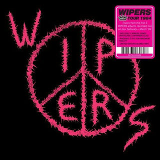 Wipers- Wipers (aka Wipers Tour 84)