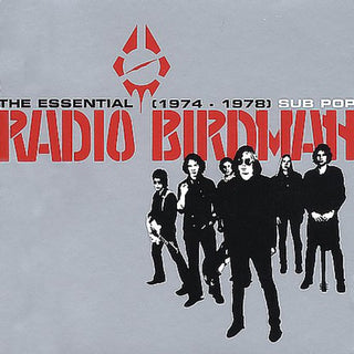 Radio Birdman- 1974-78-Essential Radio Birdma