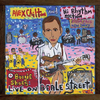 Alex Chilton and Hi Rhythm Section- Boogie Shoes: Live On Beale Street