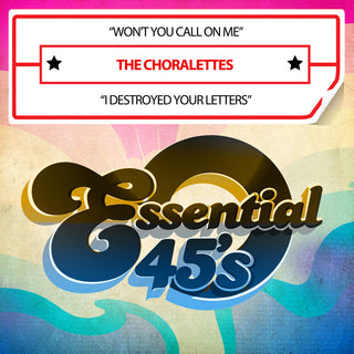 the album cover for Choralettes - Won't You Call On Me / I Destroyed (Mod)