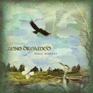 the album cover for Bruce Nemerov - Zeno Dreamed