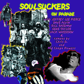 Soulsuckers on Parade- Soulsuckers On Parade
