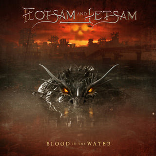 Flotsam & Jetsam- Blood In The Water (IEX)