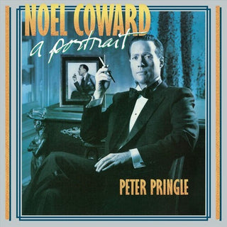 Peter Pringle- Noel Coward - A Portrait