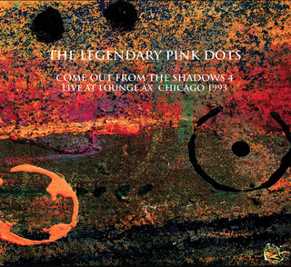 the album cover for Legendary Pink Dots - Live At Lounge Ax Chicago 1993