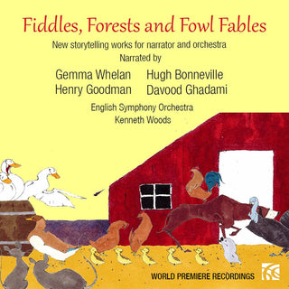 the album cover for Kraines / Whelan / Woods - Fiddles Forests & Fowl Fables (2pk)