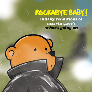 the album cover for Rockabye Baby! - Lullaby Renditions Of Marvin Gaye's What's Going