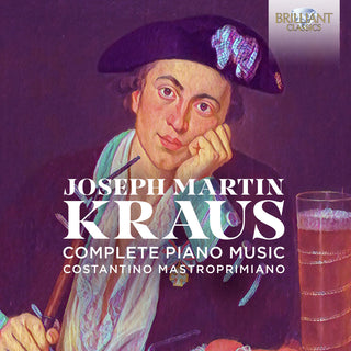 the album cover for Kraus / Costantino Mastroprimiano - Complete Piano Music