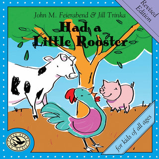 the album cover for Feierabend / Connecticut Children's Chorus - Had a Little Rooster (Revised)