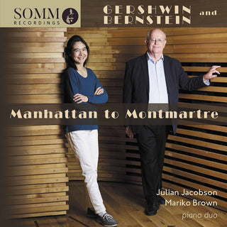 the album cover for Bernstein / Jacobson / Brown - Manhattan To Montmartre