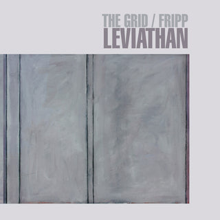 the album cover for Grid / Fripp - Leviathan (W/Dvd) [Digipak]