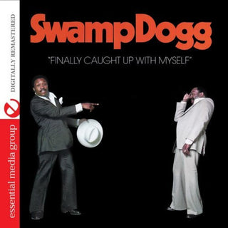 the album cover for Swamp Dogg - Finally Caught Up With Myself (Mod)