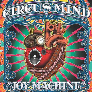 the album cover for Circus Mind - Joy Machine