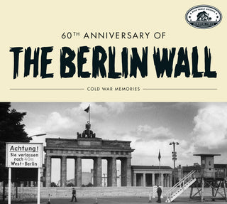 the album cover for 60th Anniversary Of The Berlin Wall: Cold / Var - 60th Anniversary Of The Berlin Wall: Cold / Var