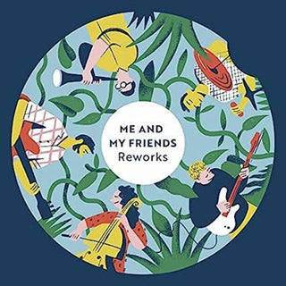 the album cover for Me & My Friends - Reworks (Uk)