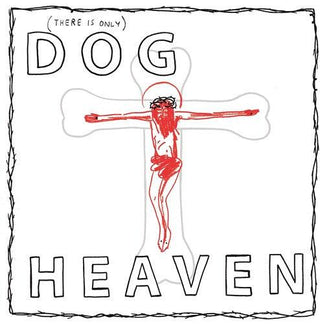 Dog Heaven- Dog Heaven