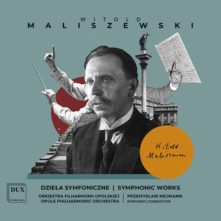 the album cover for Maliszewski / Opole Philharmonic Orch / Neumann - Symphonic Works (3pk)