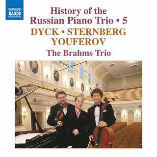 the album cover for Dyck / Brahms Trio - History Of The Russian 5