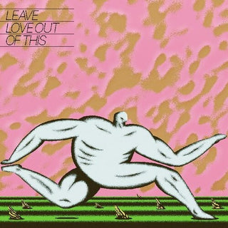 Anthonie Tonnon- Leave Love Out Of This (Indie Exclusive)