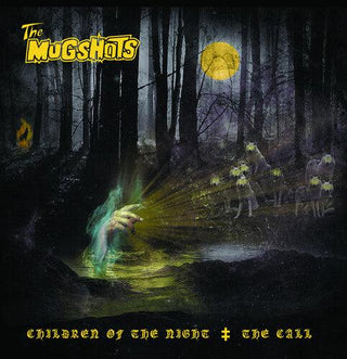 Mugshots- Children Of The Night / The Call