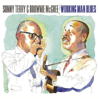 the album cover for Sonny Terry & Brownie Mcghee - Working Man Blues