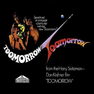 Toomorrow- Toomorrow (Music From the Harry Saltzman/Don Kirshner Film)