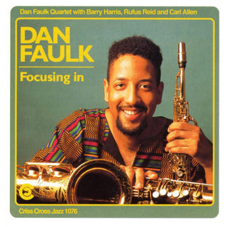 the album cover for Dan Falk - Focusing In