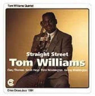the album cover for Tom Williams - Straight Street