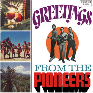 the album cover for Pioneers - Greetings From The Pioneers: Expanded Original