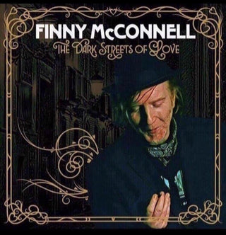 the album cover for FINNY MCCONNELL - Dark Streets Of Love